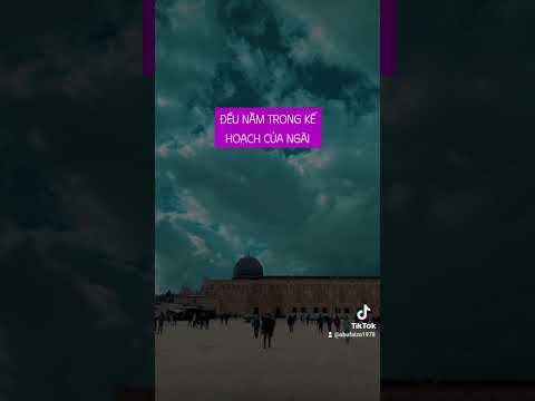 #164 HÃY TIẾP TỤC CẦU NGUYỆN ALLAH