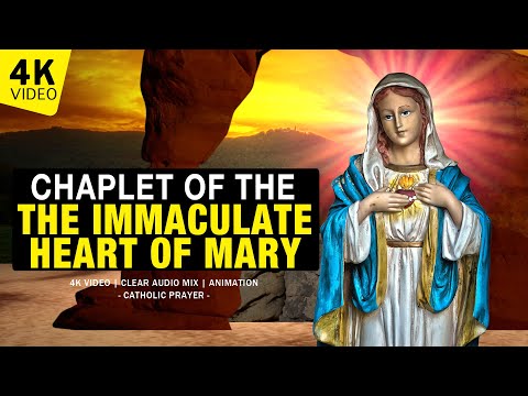 CHAPLET OF THE IMMACULATE HEART OF MARY