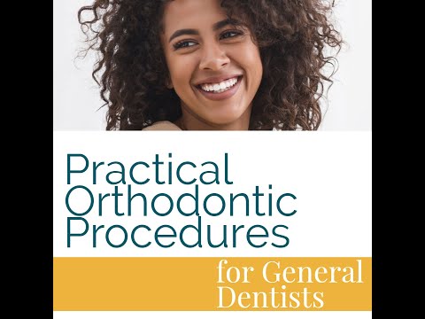 V6306 Practical Orthodontic Procedures for General Dentists