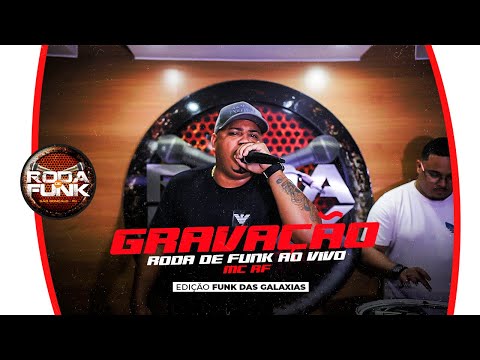 Mc RF - Ao Vivo na Roda de Funk (Edição Funk das Galáxias)
