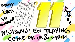 【JACKBOX PARTY PACK 11】 NO CLICKBAIT HERE, JUST BOXING OUR JACKS (11) 【NIJISANJI EN | Elira Pendora】