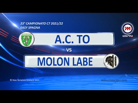 23° Campionato C7 2021/22 - Easy Spagna - A.C. To vs Molon Labe