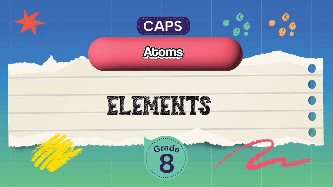 [GRADE 8] Elements