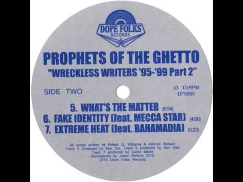 PROPHETS OF THE GHETTO "EXTREME HEAT" ft BAHAMADIA