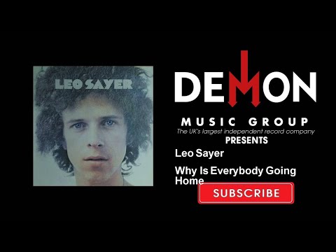 Leo Sayer - Why Is Everybody Going Home