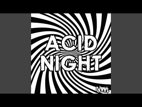 Acid Night