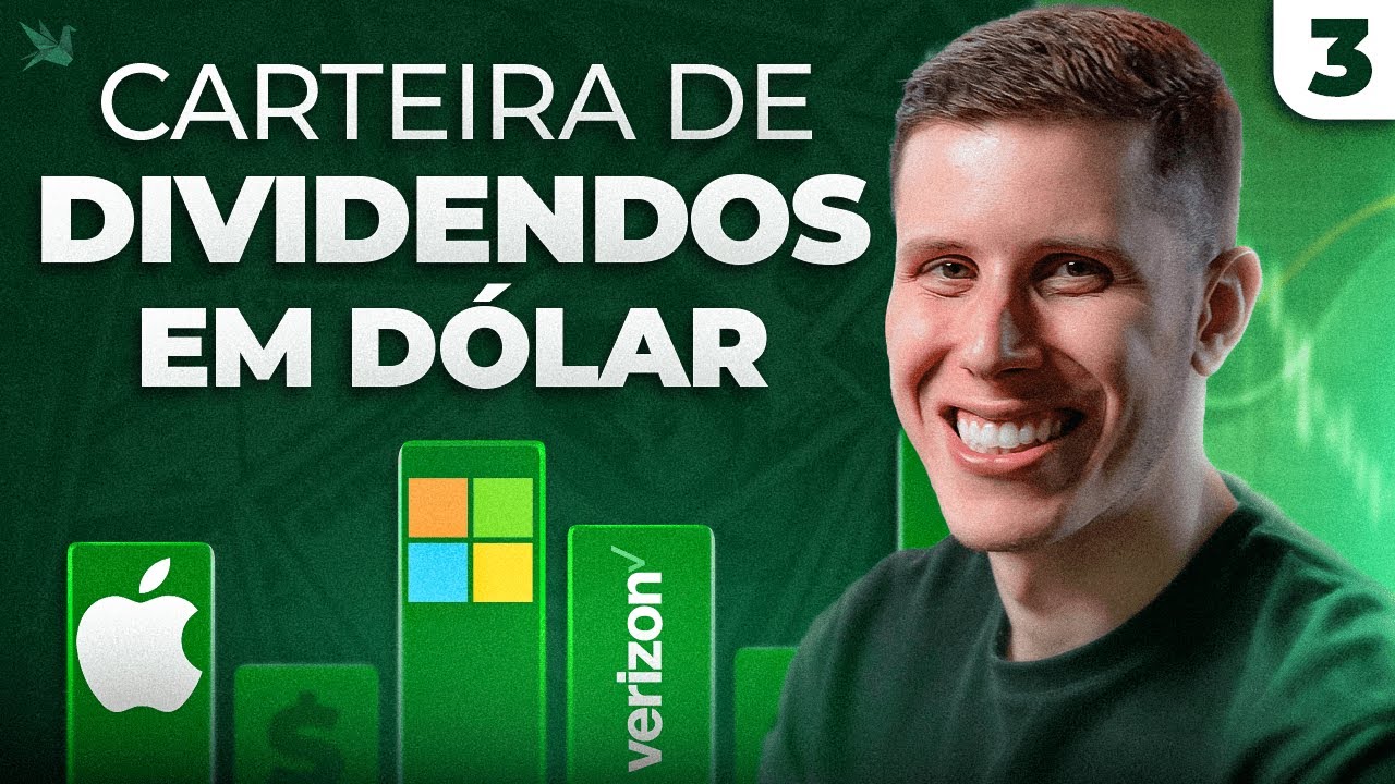 Carteira de Dividendo em Dólar - Renda em Dólar (AULA 3)