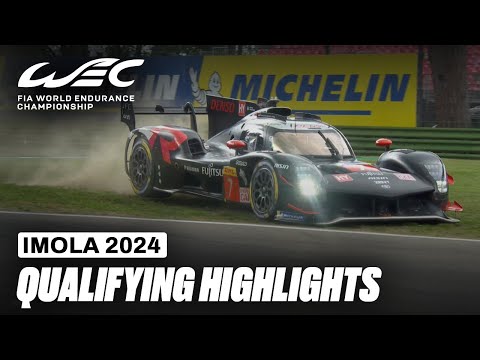 WEC 2024 WEC 第2戦 イモラ6時間レース 予選ハイライト動画