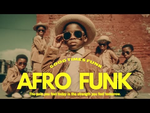 Soulful Afro Funk Grooves | 70s Retro Funk Vibes for your day