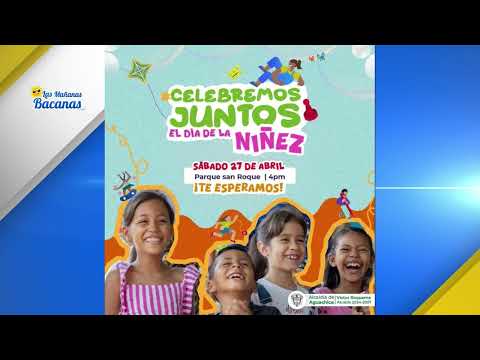 Alcaldía de Aguachica invita a una jornada de alegría y recreación para los niños y niñas