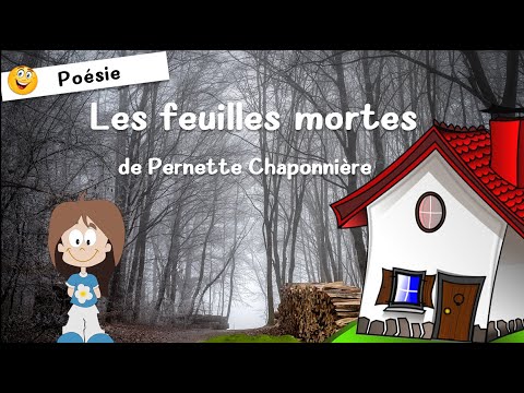 Poésie : Les feuilles mortes de Pernette Chaponnière  - Poème / Poésie