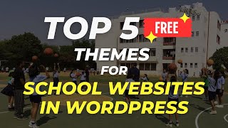 Download lagu Top 5 Free Themes for School Websites in WordPress mp3
