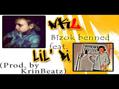 NKL - BÍZOK BENNED FT. LIL'BÍ (PROD. BY KRINBEATZ)
