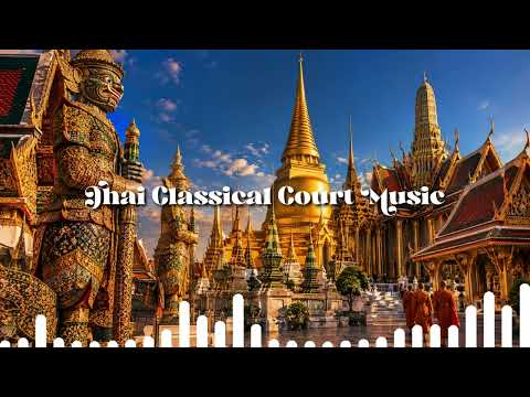 Thai Classical Court Music