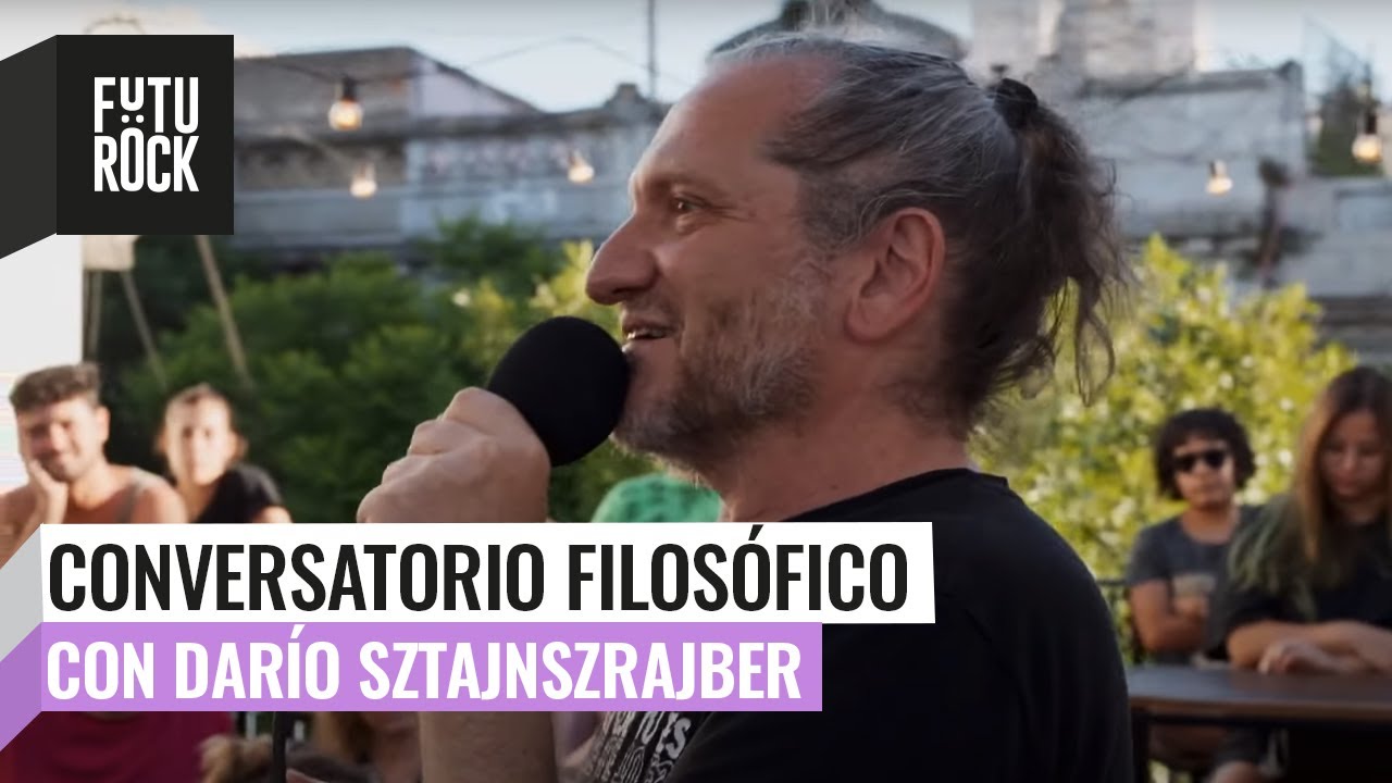 CONVERSATORIO FILOSÓFICO con Darío Sztajnszrajber | #DemasiadoHumano - Ep.9 2023