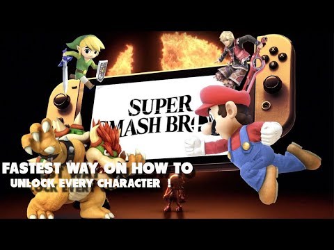 Fastest Way to Unlock Characters in Smash Ultimate 90 MIN OR LESS!