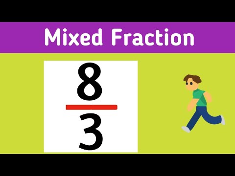 Write the fraction 8/3 as a mixed number