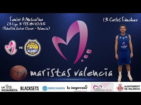 Videocrónica Senior A Masculino Cb Maristas Vlc - Cb Alginet (LIGA 3ª FEB J3 25-26)