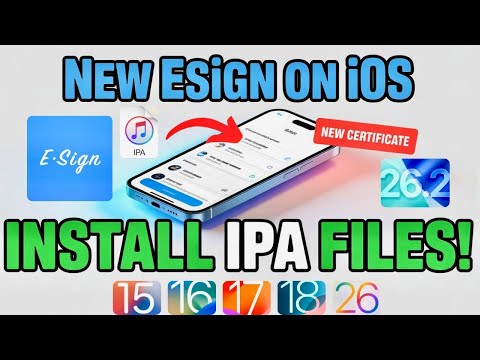 NEW! Install ESign on iOS | Install IPA Files on iPhone & iPad (No PC) iOS 15 - iOS 26.2