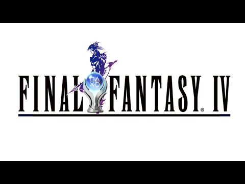 Final Fantasy IV | Platinum Pursued 🏆 - All Trophies
