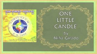 ONE LITTLE CANDLE - Niña Girado (Lyric Video)