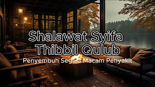 Download lagu Shalawat Syifa Tibbil Qulub mp3 Download lagu Shalawat Syifa Tibbil Qulub mp3