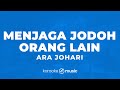 Menjaga Jodoh Orang Lain Ara Johari KARAOKE VERSION