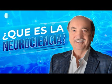 ¿Qué es la neurociencia? Explicado por el Dr. Nestor Braidot.