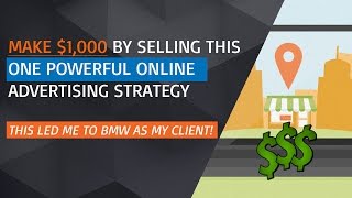Create A Business By Selling This ONE Simple Online Ad Strategy - Even BMW Loved It