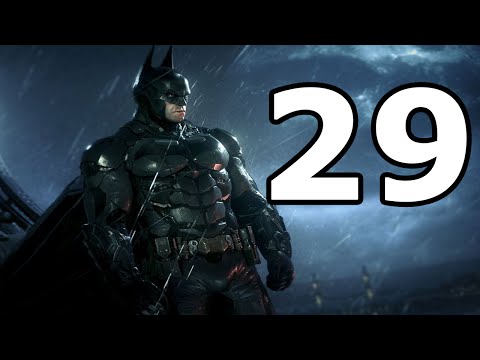 Batman Arkham Knight Walkthrough Part 29 - No Commentary Playthrough (PS4)