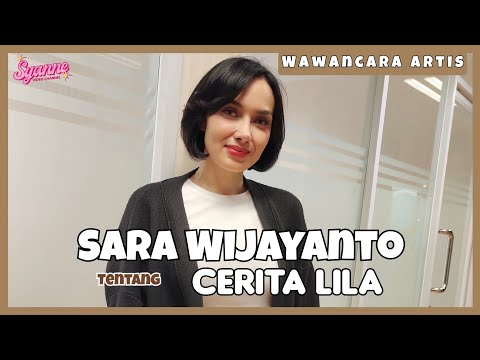 SARA WIJAYANTO Jelaskan Pada Para Pemain CERITA LILA Jika Mereka Jadi Suara yg Belum Tersampaikan