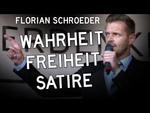 Florian Schroeder: Truth - Freedom - Satire
