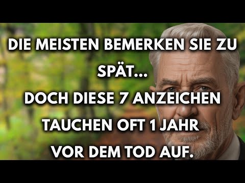 7 stille Beschwerden, die ein Jahr vor dem Tod auftreten
