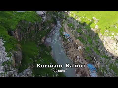 Kurmanc Bakuri -  Nezano 2020