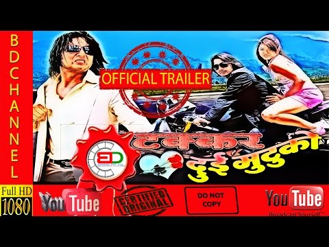 TAKKAR DUI MUTUKO    Nepali movie the Official release trailer  Full HD