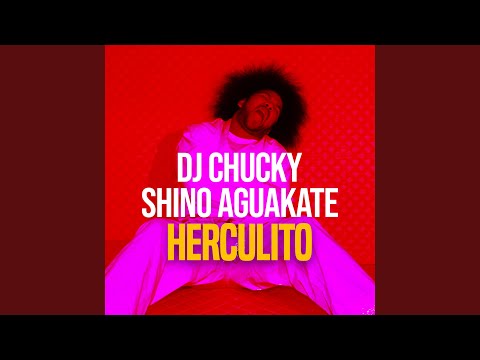 Herculito (feat. Shino Aguakate)