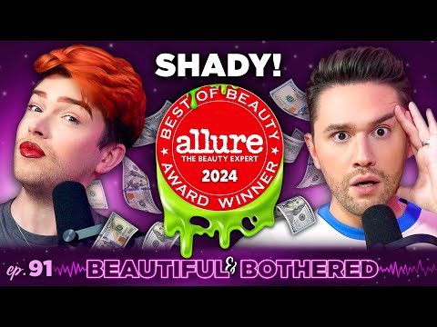 EXPOSING Allure's SHADY Best in Beauty Awards 2024! | BEAUTIFUL and BOTHERED | Ep. 91