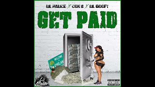 Lil Malice ft. Con B & Lil Goofy - Get Paid (Audio)