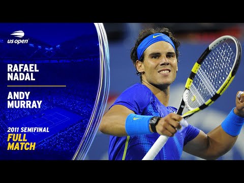 Rafael Nadal vs. Andy Murray Full Match | 2011 US Open Semifinal