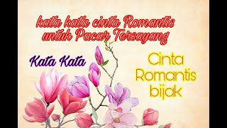 Download lagu Kata Kata Cinta Romantis untuk pacar tersayang mp3