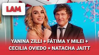 Download lagu YANINA ZILLI   FÁTIMA Y MILEI   CECILIA OVIEDO   NATACHA JAITT #LAM | Programa completo (24/07/26) mp3
