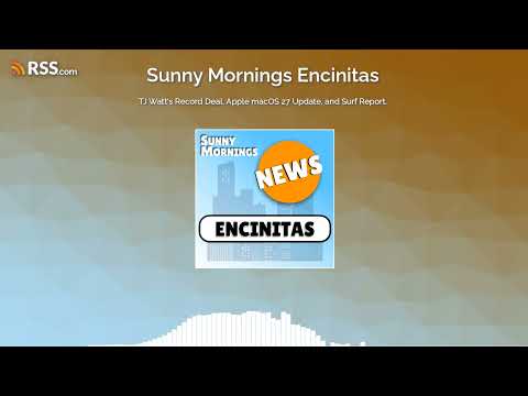 TJ Watt's Record Deal, Apple macOS 27 Update, and Surf Report.