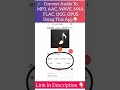Convert Audio To MP3 AAC WAVE M4A FLAC OGG OPUS Format MP3 Converter App Smart Things