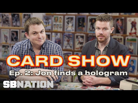 Card Show, Episode 2: Jon Bois Finds a Hologram