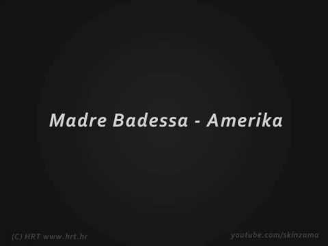 Tonči Huljić & Madre Badessa - Amerika + Lyrics