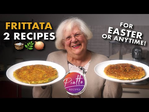 Italian Grandma Makes 2 Spring Frittata Recipes—Perfect for Easter or Every Day!
