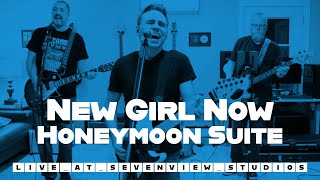 New Girl Now - Honeymoon Suite (Cover) - Live at Sevenview Studios