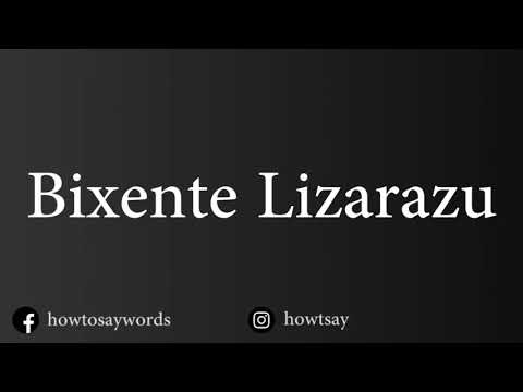How To Pronounce Bixente Lizarazu