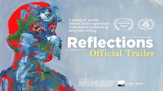 Reflections | Official Documentary Trailer