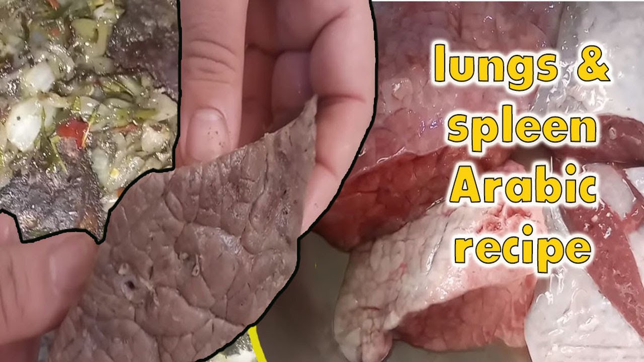 beef lungs+spleen Palestinian recipe